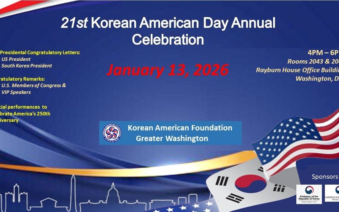 The 21st Annual Korean American Day Celebration Highlights | KAF-GW